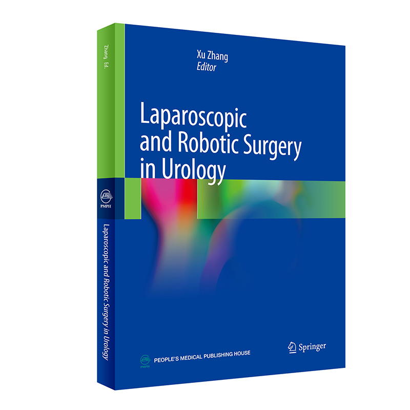 ������Ƹ�ǻ�R�c�C(j��)�������g(sh��)�W(xu��)��Laparoscopic and Robotic Surgery in Urology����