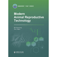�F(xi��n)����(d��ng)�ﷱֳ���g(sh��)  Modern Animal Reproductive Technology