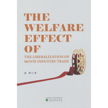 The welfare effect of the liberalization of movie industry trade