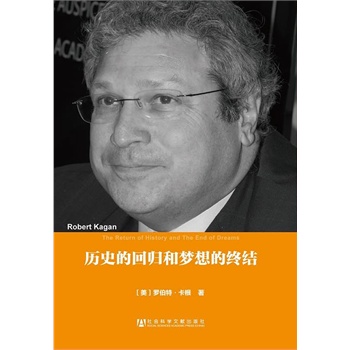 �vʷ�Ļؚw�͉���ĽK�Y(ji��)   �_������������Robert Kagan��/��